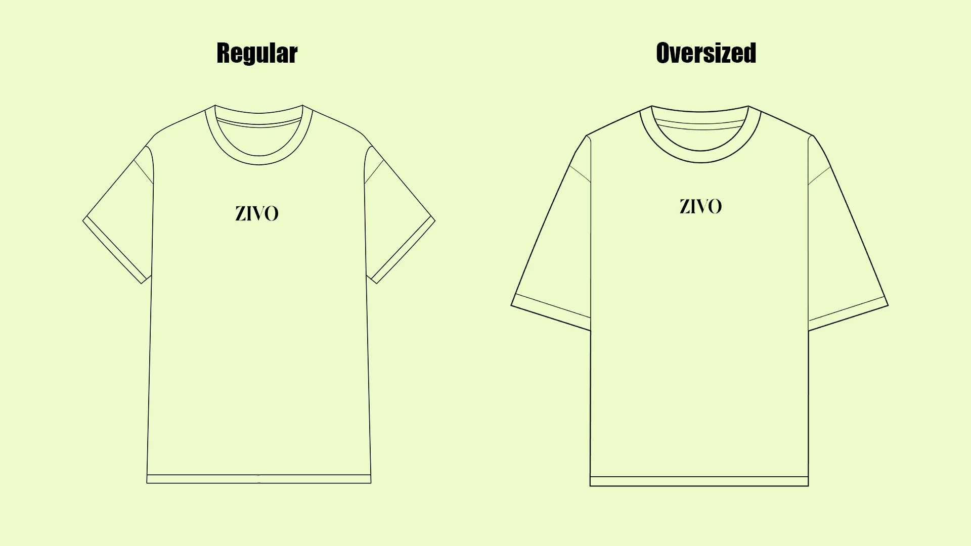 ZIVO Regular and Oversized fits